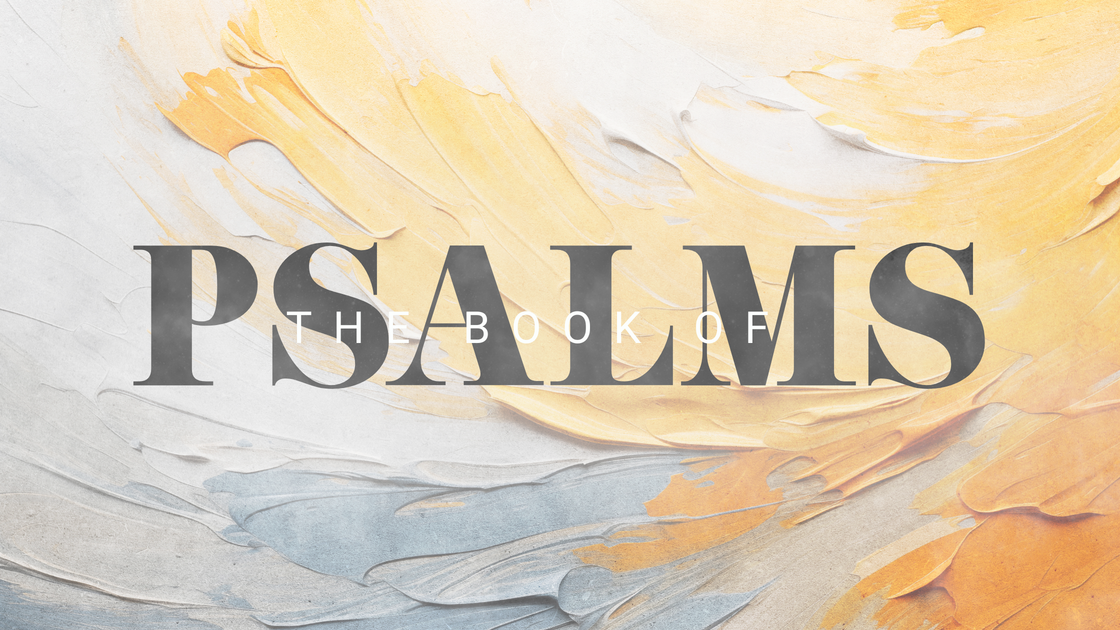 The Book of Psalms – Part 2 How Long, Lord? Psalm 13